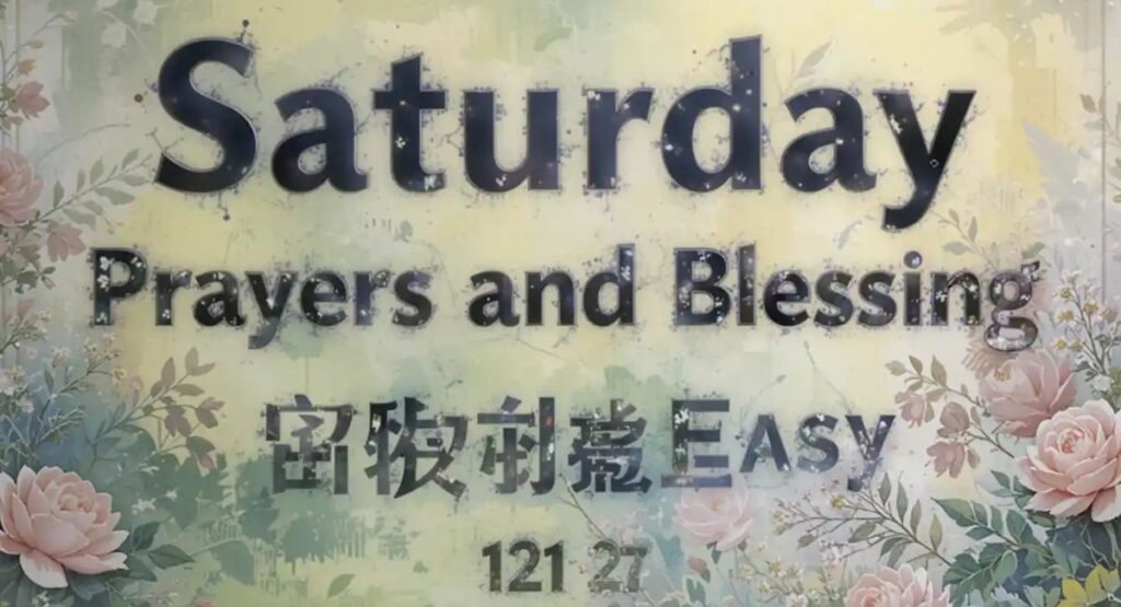 saturday blessings images