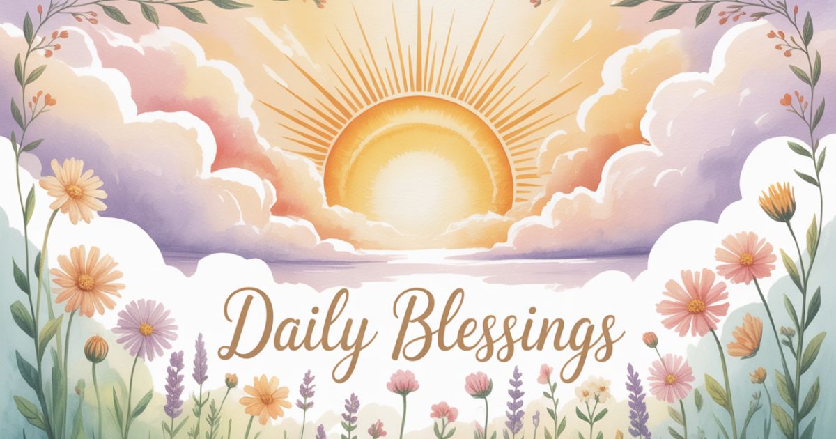 Daily Blessings